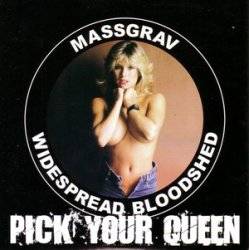 Massgrav : Pick Your Queen